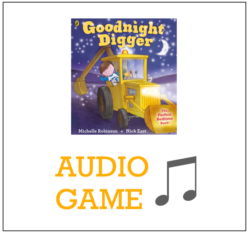 Audio game for Goodnight Digger.