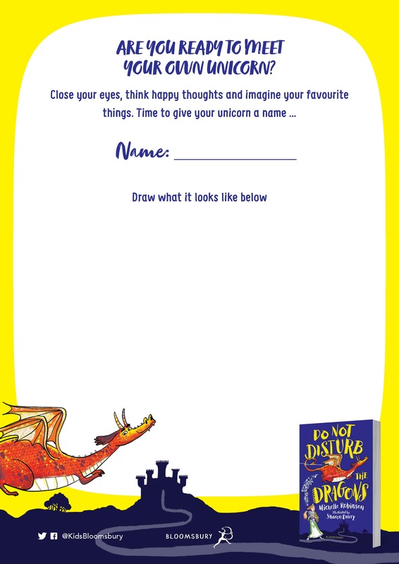 Activity sheet to accompany DO NOT DISTURB THE DRAGONS. This sheet asks you to imagine, name and draw your own unicorn.