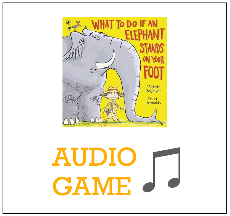 Audio game for WHAT TO DO IF AN ELEPHANT STANDS ON YOUR FOOT
