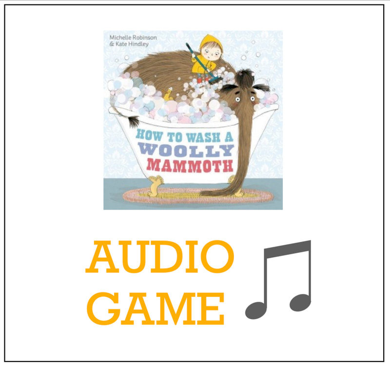 Audio game for HOW TO WASH A WOOLLY MAMMOTH.