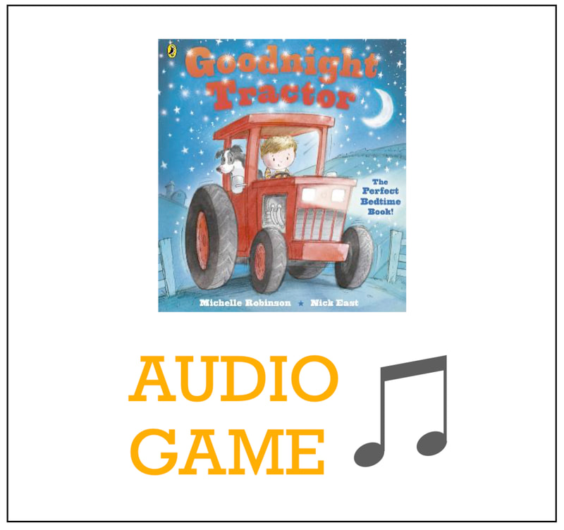 Audio game for Goodnight Tractor.